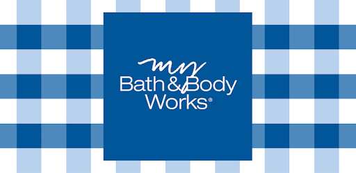My Bath & Body Works